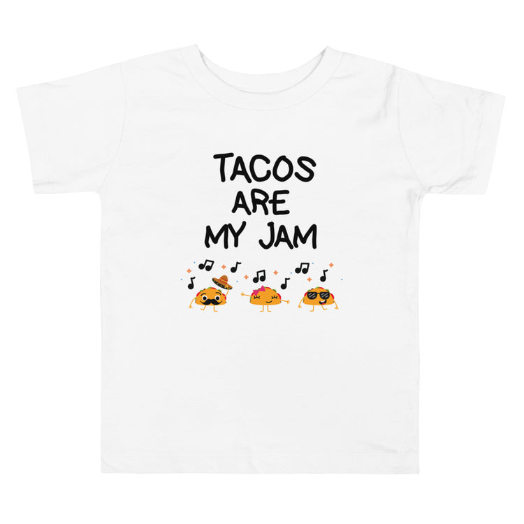 Tacos Are My Jam Toddler Tee