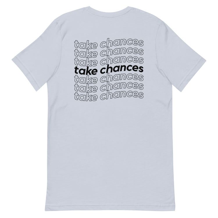 Take Chances Tee